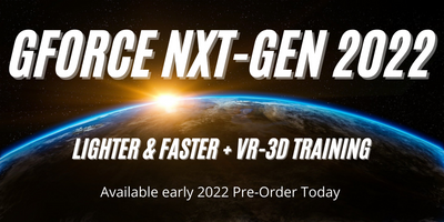 New GFORCE NXT-GEN and Virtual Reality VR-3D Training in 2022